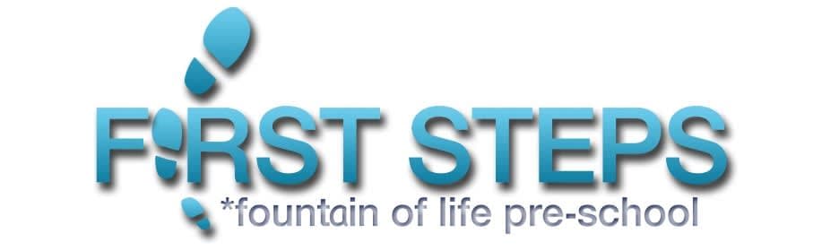 First Steps Fountain Of Life Pre-School
